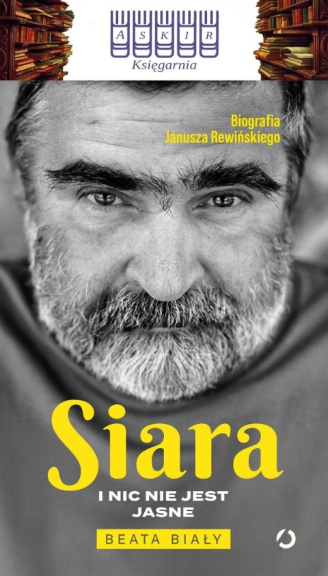 Biały - Siara I Nic Nie Jest Jasne / Janusz Rewiński Biografia