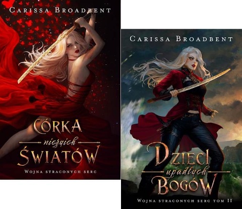 Broadbent pakiet 2x Wojna Straconych Serc / Córka Niczyich Światów Dzieci