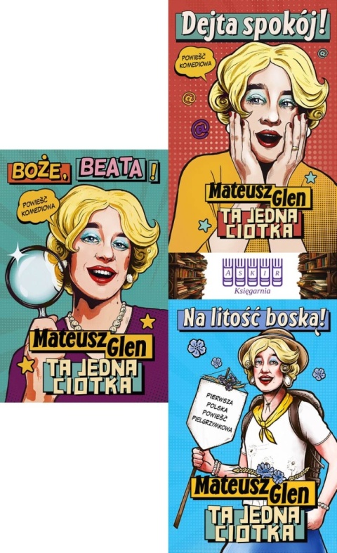 Glen pakiet 3x Ta Jedna Ciotka Boże Beata Dejta Na Litość Boską