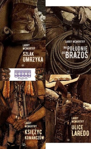 Mcmurtry pakiet 4x Brazos / Lonesome Dove Na Południe Szlak
