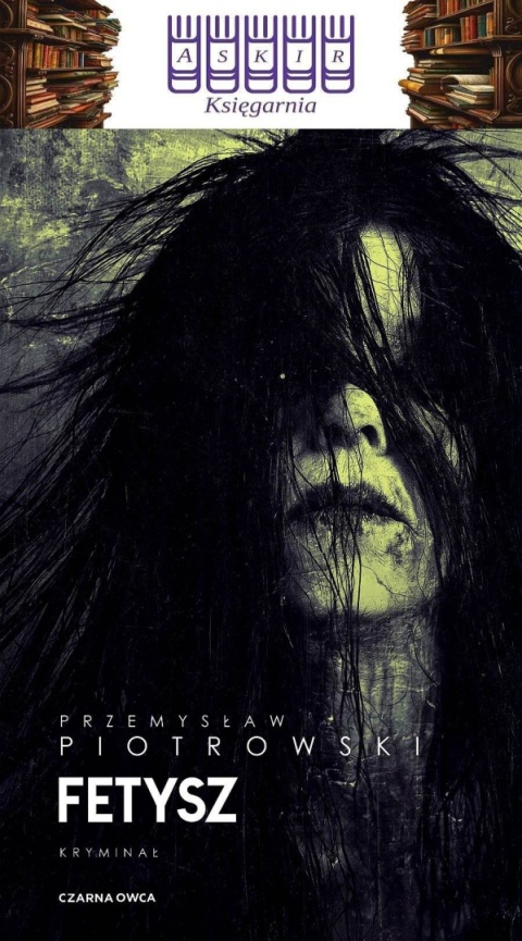 Piotrowski - Fetysz / Komisarz Igor Brudny 8