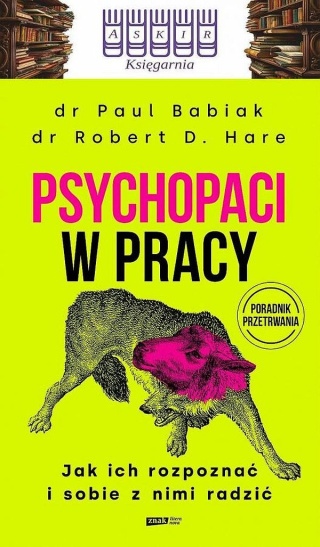 Babiak Hare - Psychopaci W Pracy