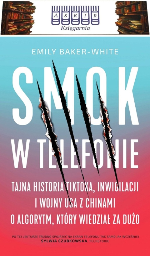 Baker White Smok w telefonie Tajna historia TikToka miękka oprawa zakładka