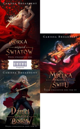 Broadbent pakiet 3x Wojna Straconych Serc / Córka Niczyich Światów / Dzieci / Matka