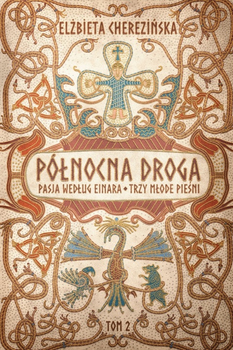 Cherezińska pakiet 2x Północna Droga / Saga Sigrun Halderd