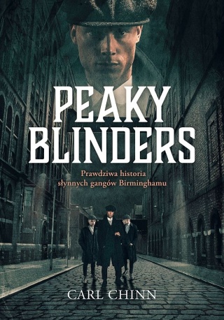 CHINN pakiet 3x PEAKY BLINDERS Prawdziwa historia gangów Birminghamu