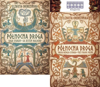 Cherezińska pakiet 2x Północna Droga / Saga Sigrun Halderd