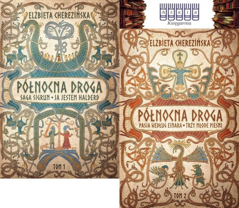 Cherezińska pakiet 2x Północna Droga / Saga Sigrun Halderd