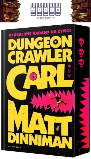 Dinniman - Dungeon Crawler Carl pl Ilustrowane Krawędzie Stron