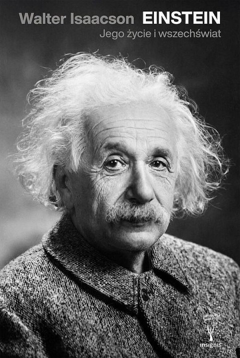 Isaacson - Einstein Jego Życie I Wszechświat