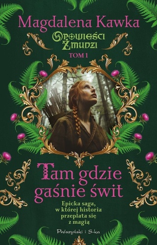 Kawka pakiet Opowieści Żmudzi Tam Gdzie Gaśnie Płomień Las Przeznaczenia