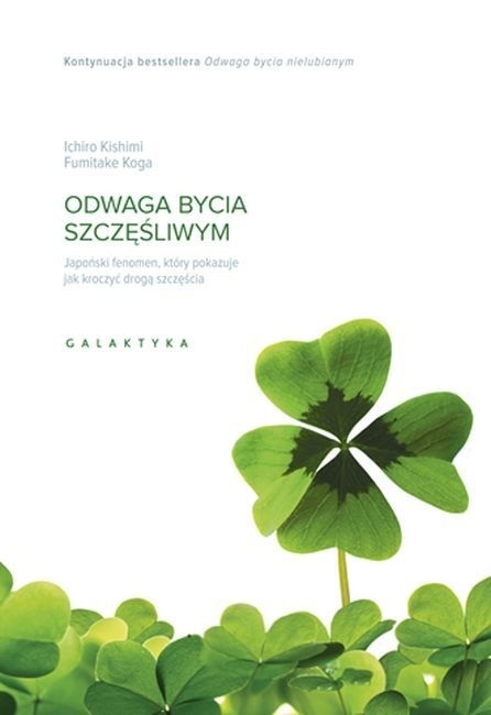 Kishimi Koga x2 pakiet Odwaga Bycia Szczęśliwym Odwaga Bycia Nielubianym