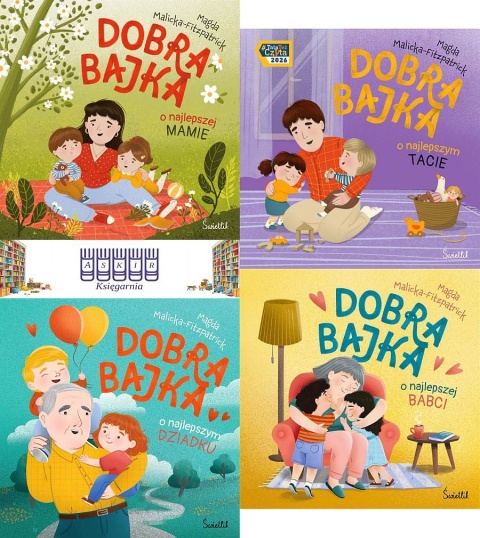 Malicka-Fitzpatrick pakiet 4x Dobra Bajka O Najlepszej Mamie Tacie Babci