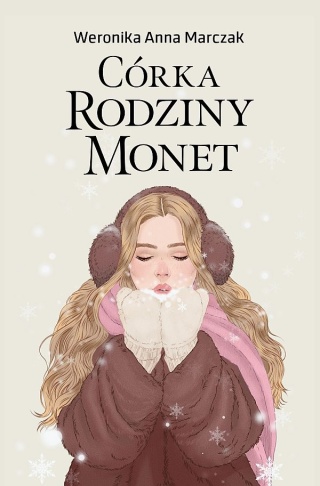 Marczak - Córka Rodziny Monet / Serce Rodziny Monet T. 3