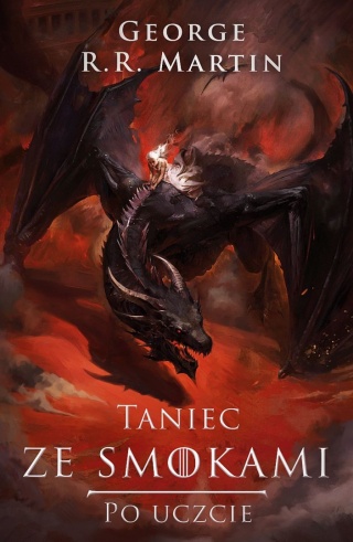 Martin - Taniec Ze Smokami tom 2 Po Uczcie twarda oprawa