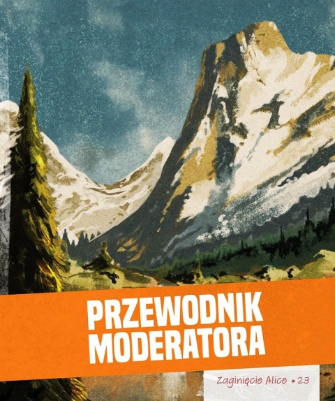 pakiet Zaginięcie Alice Gra Fabularna + Rozszerzenie Silent Falls