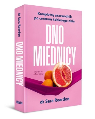 Reardon - Dno Miednicy - Kompletny Przewodnik Po Centrum Kobiecego Ciała