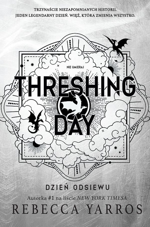 Yarros Rebecca - Threshing Day. Dzień Odsiewu